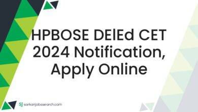 HPBOSE DElEd CET 2024 Notification, Apply Online