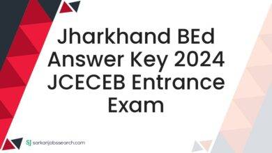 Jharkhand BEd Answer Key 2024 JCECEB Entrance Exam