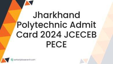 Jharkhand Polytechnic Admit Card 2024 JCECEB PECE
