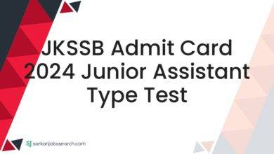 JKSSB Admit Card 2024 Junior Assistant Type Test