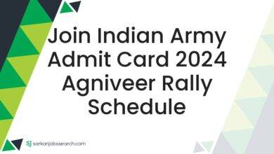 Join Indian Army Admit Card 2024 Agniveer Rally Schedule