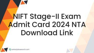 NIFT Stage-II Exam Admit Card 2024 NTA Download Link