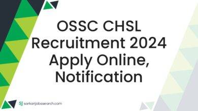 OSSC CHSL Recruitment 2024 Apply Online, Notification