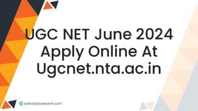 UGC NET June 2024 Apply Online At ugcnet.nta.ac.in