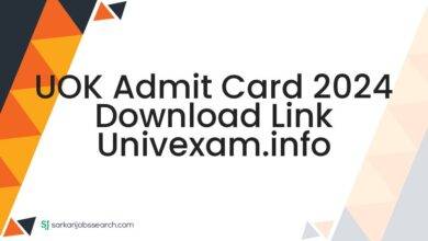 UOK Admit Card 2024 Download Link univexam.info