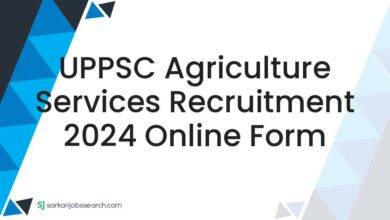 UPPSC Agriculture Services Recruitment 2024 Online Form