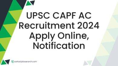 UPSC CAPF AC Recruitment 2024 Apply Online, Notification