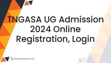 TNGASA UG Admission 2024 Online Registration, Login