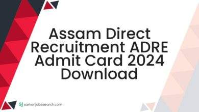 Assam Direct Recruitment ADRE Admit Card 2024 Download