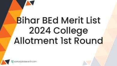 Bihar BEd Merit List 2024 College Allotment 1st Round