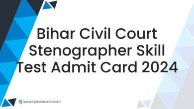 Bihar Civil Court Stenographer Skill Test Admit Card 2024