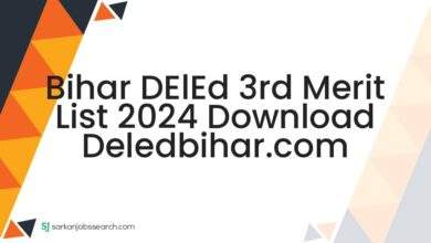 Bihar DElEd 3rd Merit List 2024 Download deledbihar.com