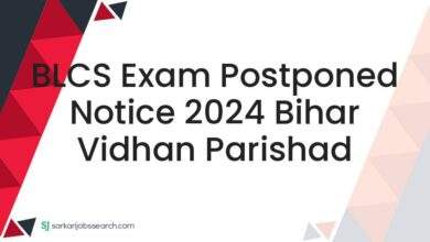 BLCS Exam Postponed Notice 2024 Bihar Vidhan Parishad