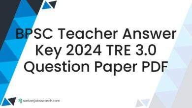 BPSC Teacher Answer Key 2024 TRE 3.0 Question Paper PDF