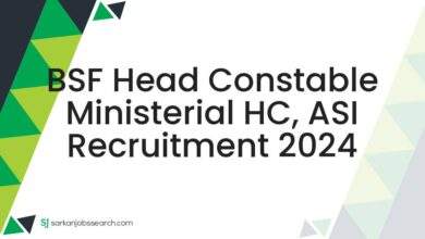 BSF Head Constable Ministerial HC, ASI Recruitment 2024