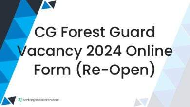 CG Forest Guard Vacancy 2024 Online Form (Re-Open)