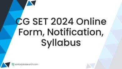 CG SET 2024 Online Form, Notification, Syllabus