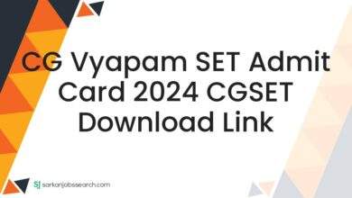 CG Vyapam SET Admit Card 2024 CGSET Download Link