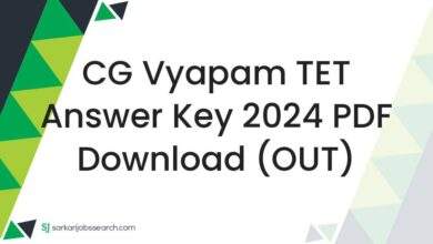 CG Vyapam TET Answer Key 2024 PDF Download (OUT)