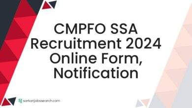 CMPFO SSA Recruitment 2024 Online Form, Notification