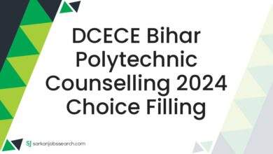 DCECE Bihar Polytechnic Counselling 2024 Choice filling