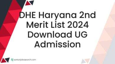 DHE Haryana 2nd Merit List 2024 Download UG Admission