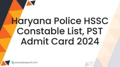 Haryana Police HSSC Constable List, PST Admit Card 2024