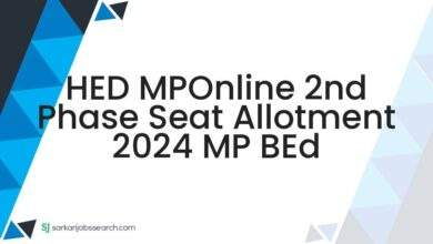 HED MPOnline 2nd Phase Seat Allotment 2024 MP BEd