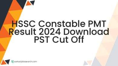 HSSC Constable PMT Result 2024 Download PST Cut Off