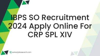 IBPS SO Recruitment 2024 Apply Online For CRP SPL XIV