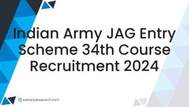 Indian Army JAG Entry Scheme 34th Course Recruitment 2024