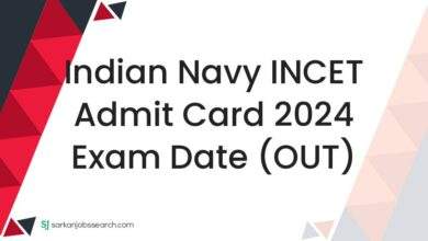 Indian Navy INCET Admit Card 2024 Exam Date (OUT)