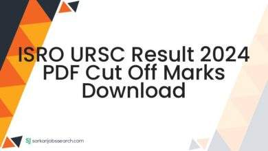 ISRO URSC Result 2024 PDF Cut Off Marks Download