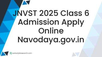 JNVST 2025 Class 6 Admission Apply Online navodaya.gov.in