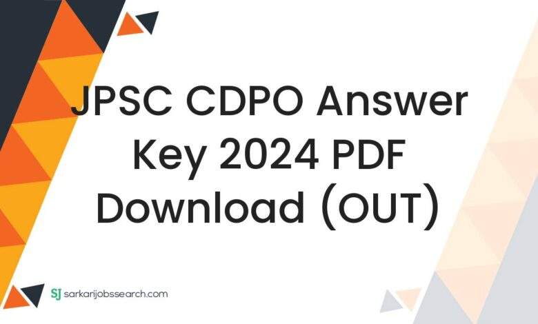 JPSC CDPO Answer Key 2024 PDF Download (OUT)