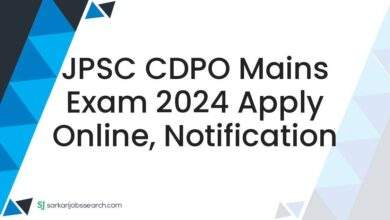 JPSC CDPO Mains Exam 2024 Apply Online, Notification