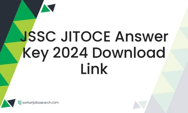 JSSC JITOCE Answer Key 2024 Download Link