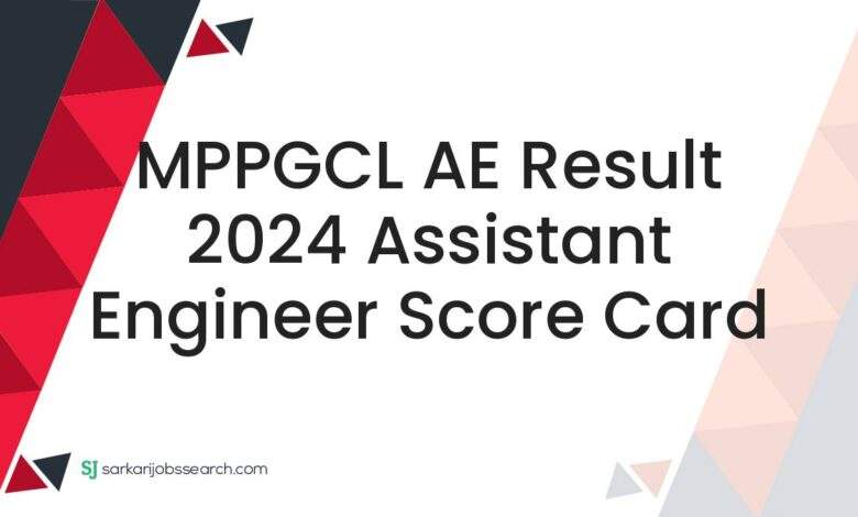 MPPGCL AE Result 2024 Assistant Engineer Score Card