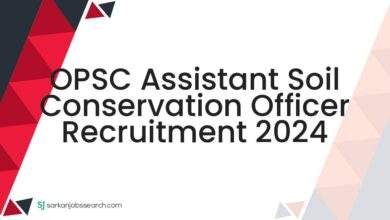 OPSC Assistant Soil Conservation Officer Recruitment 2024