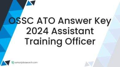 OSSC ATO Answer Key 2024 Assistant Training Officer