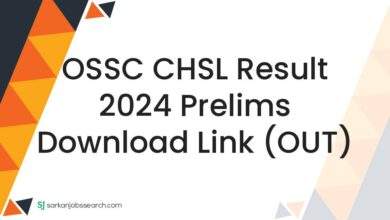 OSSC CHSL Result 2024 Prelims Download Link (OUT)