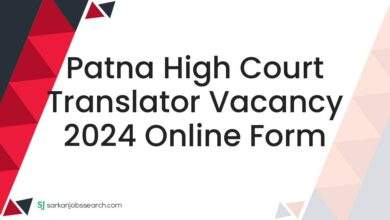 Patna High Court Translator Vacancy 2024 Online Form