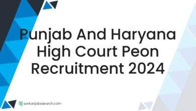 Punjab and Haryana High Court Peon Recruitment 2024