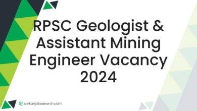 RPSC Geologist & Assistant Mining Engineer Vacancy 2024