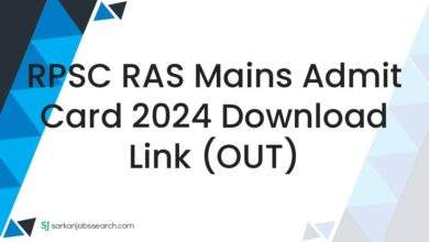 RPSC RAS Mains Admit Card 2024 Download Link (OUT)