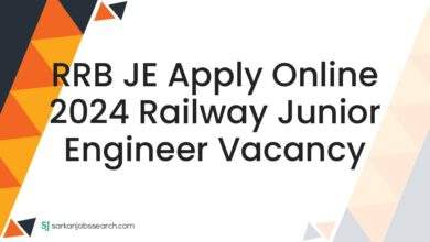 RRB JE Apply Online 2024 Railway Junior Engineer Vacancy