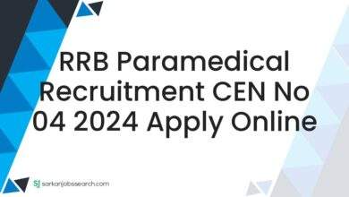 RRB Paramedical Recruitment CEN No 04 2024 Apply Online