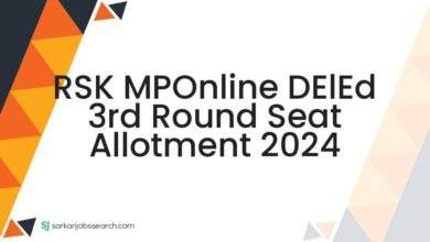 RSK MPOnline DElEd 3rd Round Seat Allotment 2024