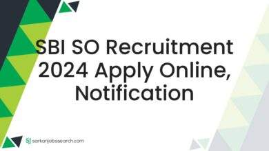 SBI SO Recruitment 2024 Apply Online, Notification