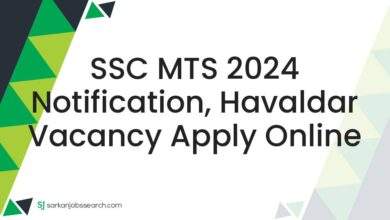 SSC MTS 2024 Notification, Havaldar Vacancy Apply Online